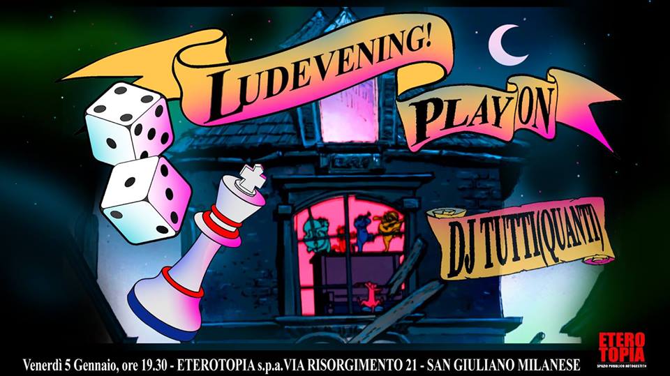 Ludevening! Ludoteca Sociale e Oldies Vibz!