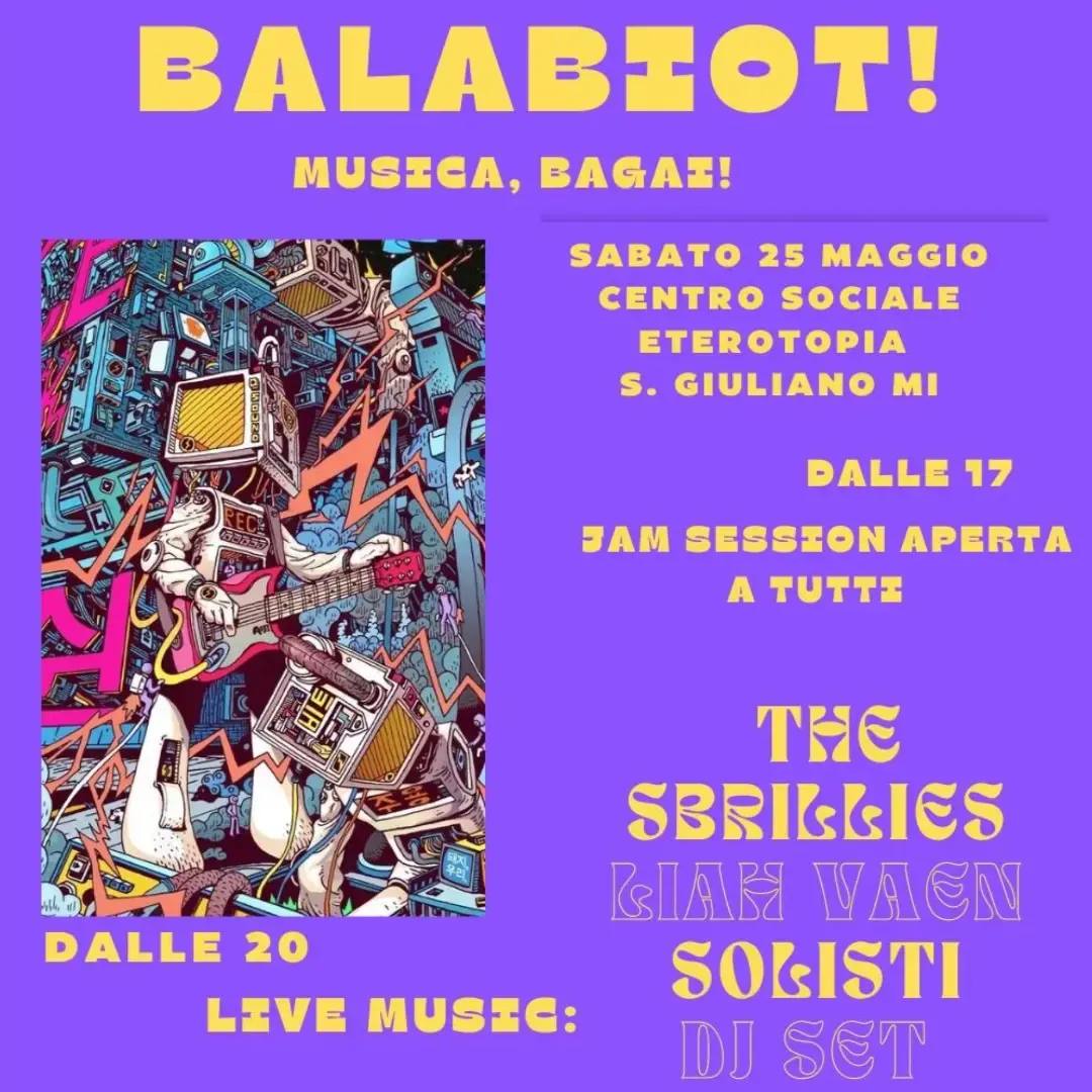 BALABIOT! Sabato 25 Maggio